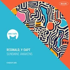 Sunshine Awakens w/Reginald