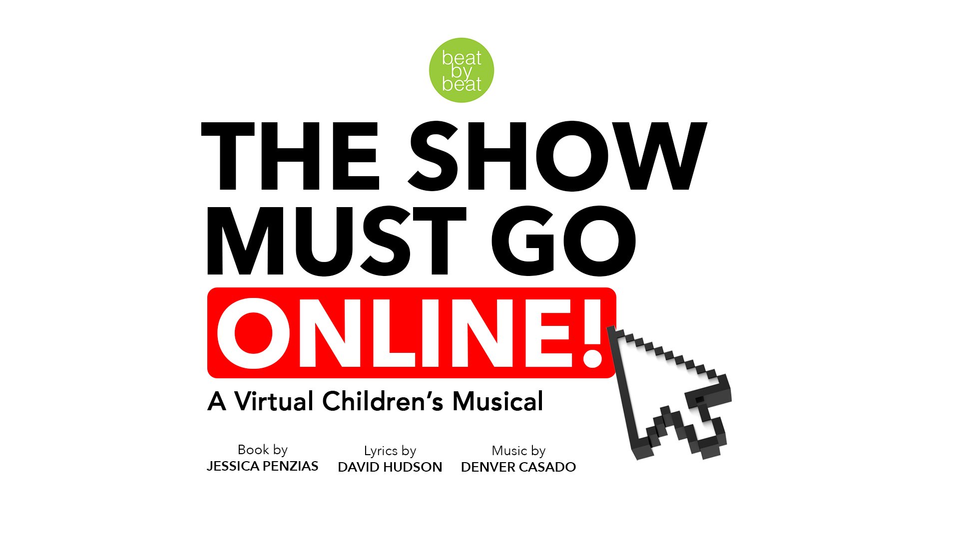 The Show Must Go Online!