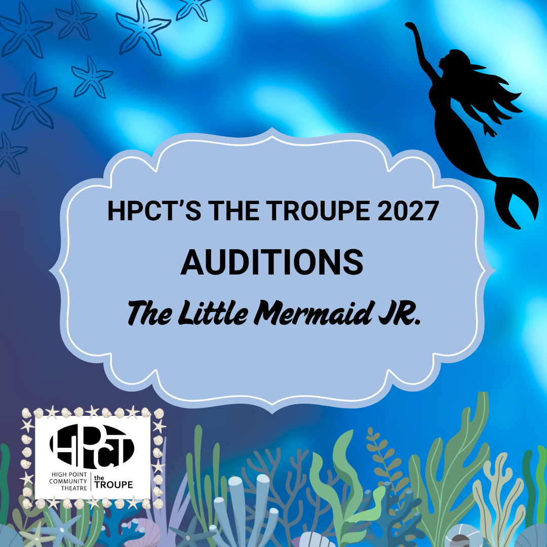 HPCT's The Troupe (JTF) 2027 Auditions