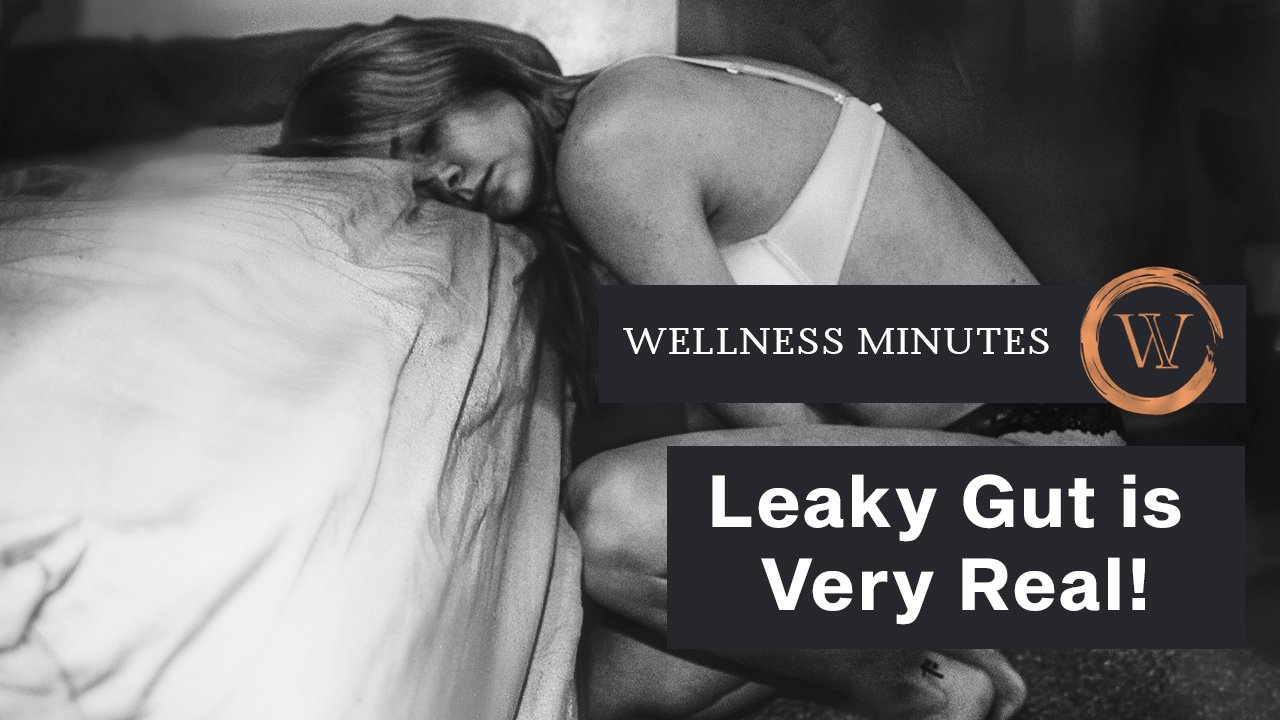 Leaky Gut is Very Real!