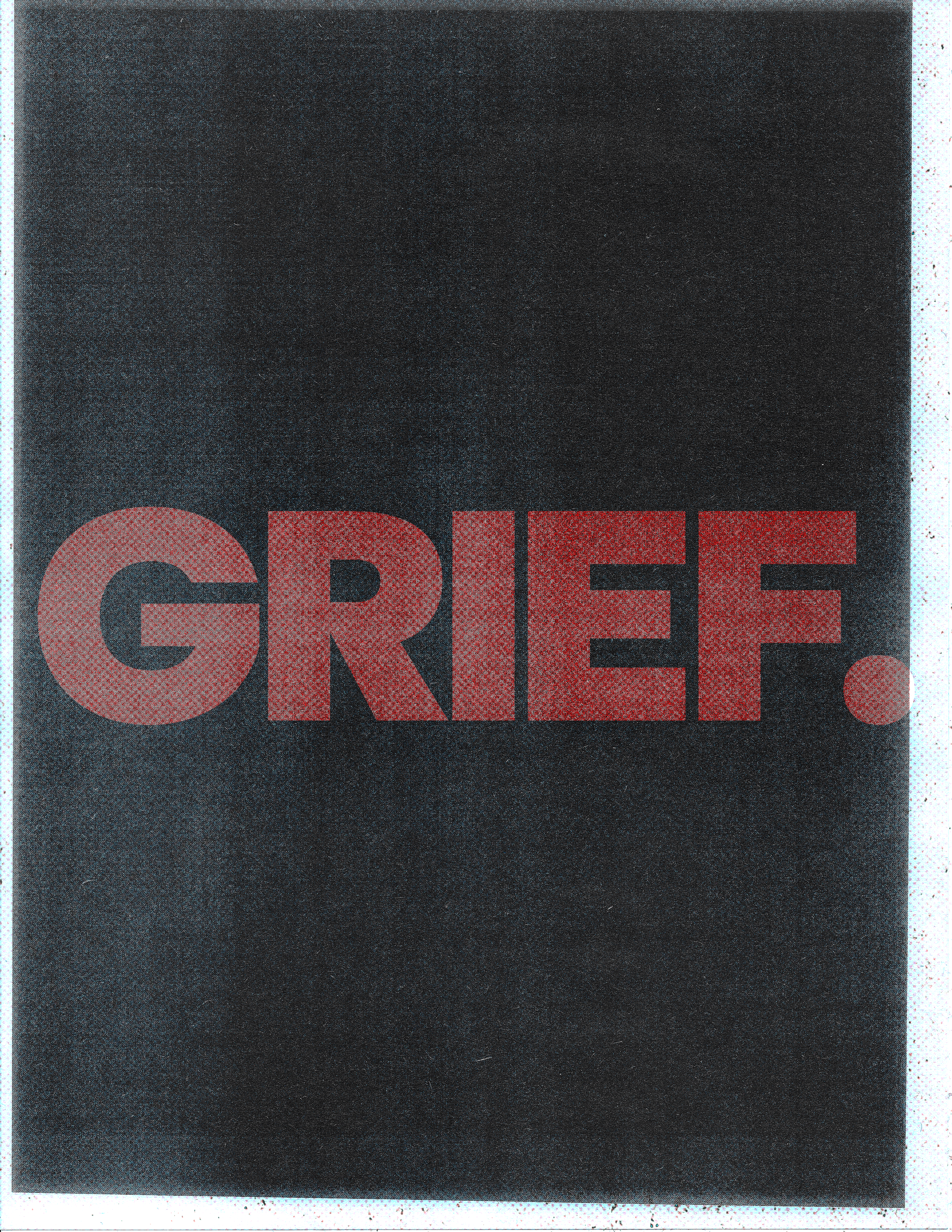 ORIGIN prints_grief 7-10-26.png