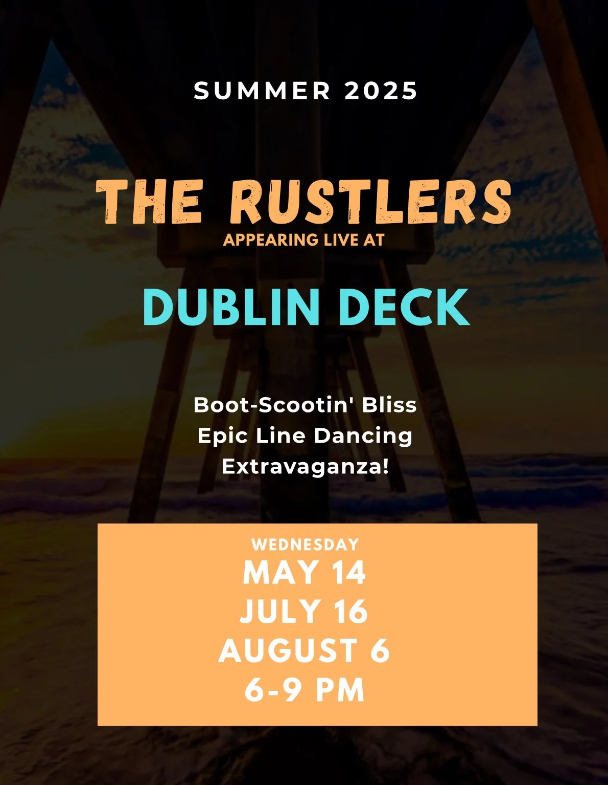The Rustlers at Dublin Deck Season Finale!