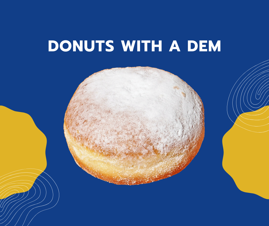 Donuts with a Dem
