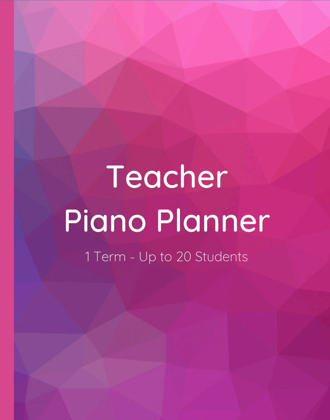 Pink book cover with white writing 'Teacher Piano Planner I term up to 20 students'