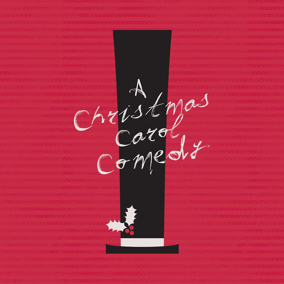 The graphic of a top hat on a deep red/light red striped background. Text on the hat reads: A Christmas Carol Comedy.