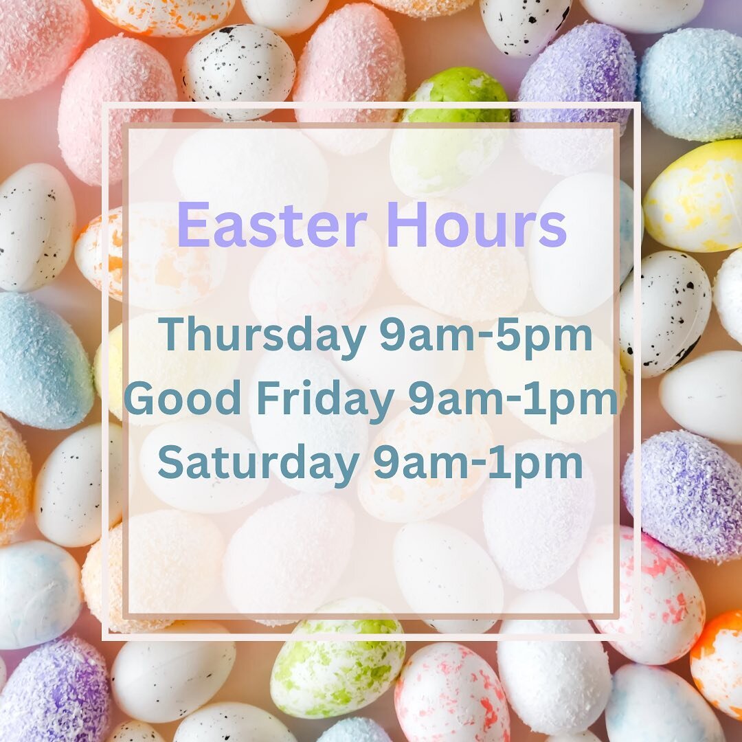 A friendly reminder of our Easter hours

I won&rsquo;t be able to answer any messages outside of the hold time frame. Holds start at 8:30am each day for same day pickup. Must have at least 6 items to hold.
Please be ready to e-transfer payment to sec