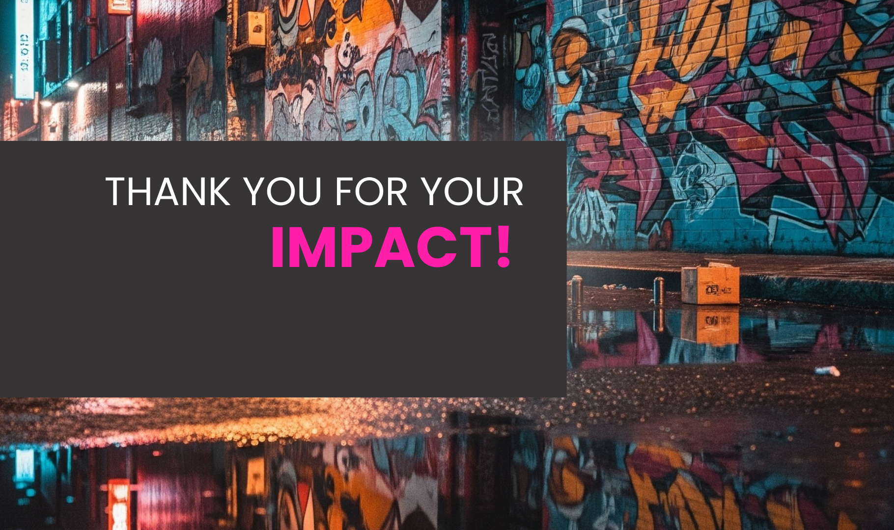 2025 Impact Report - Closing Page