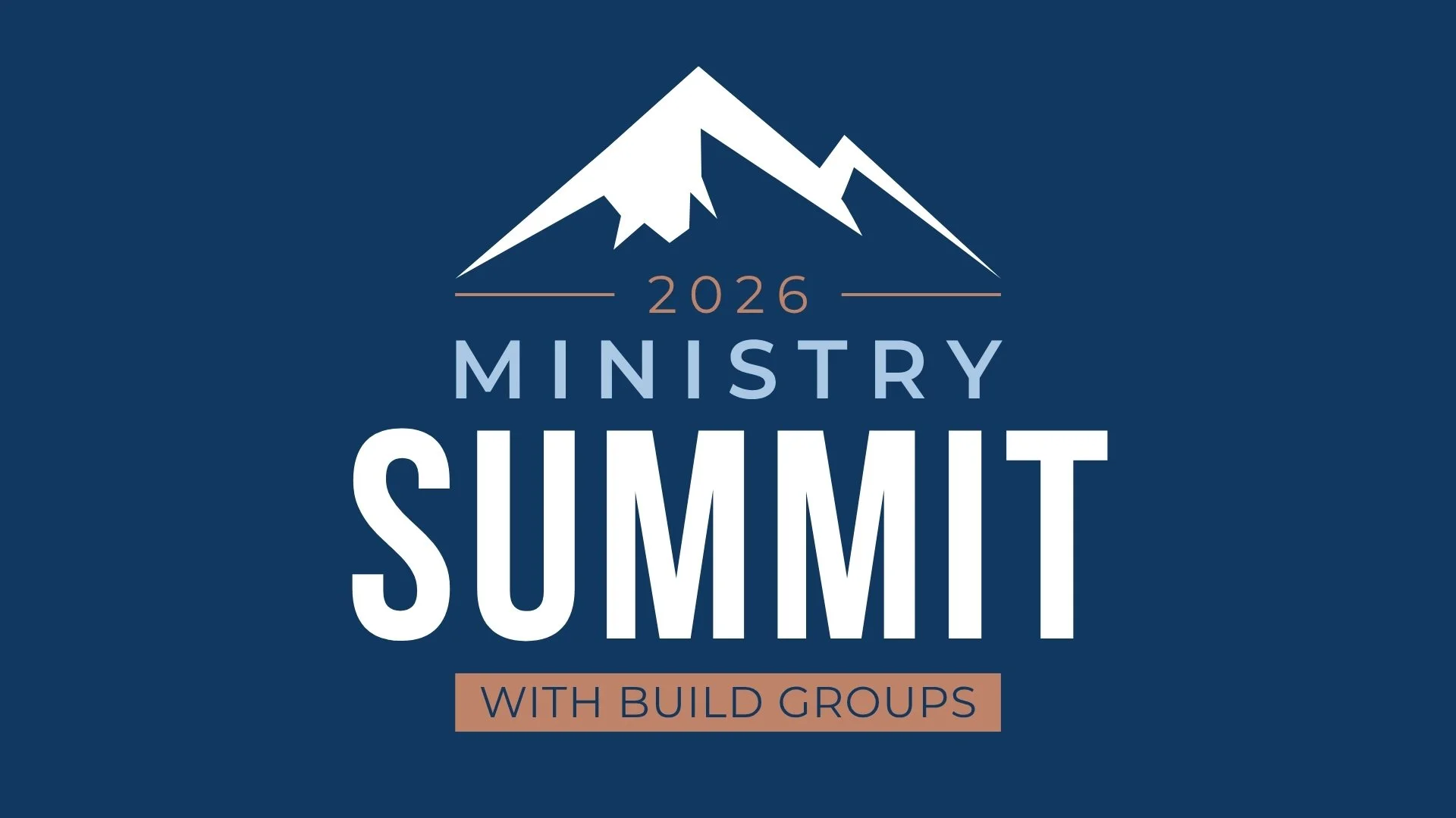 2026 Ministry Summit with BuildGroups