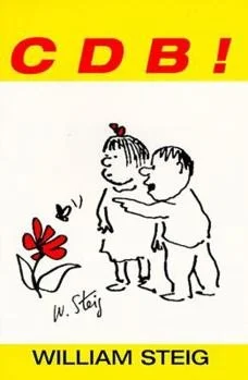 C D B ! by William Steig