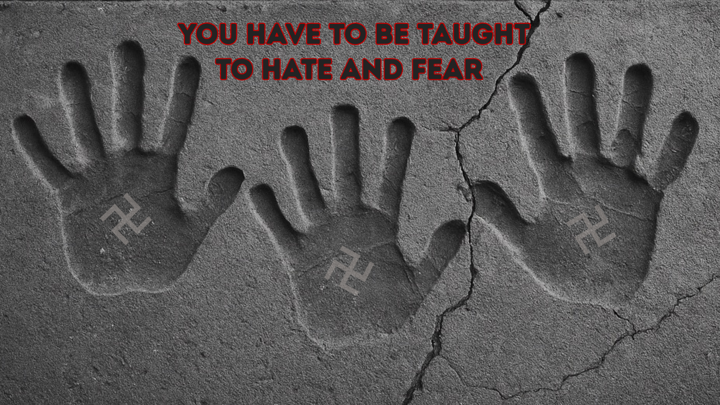 Carefully Taught: The Lesson Plan of Hate