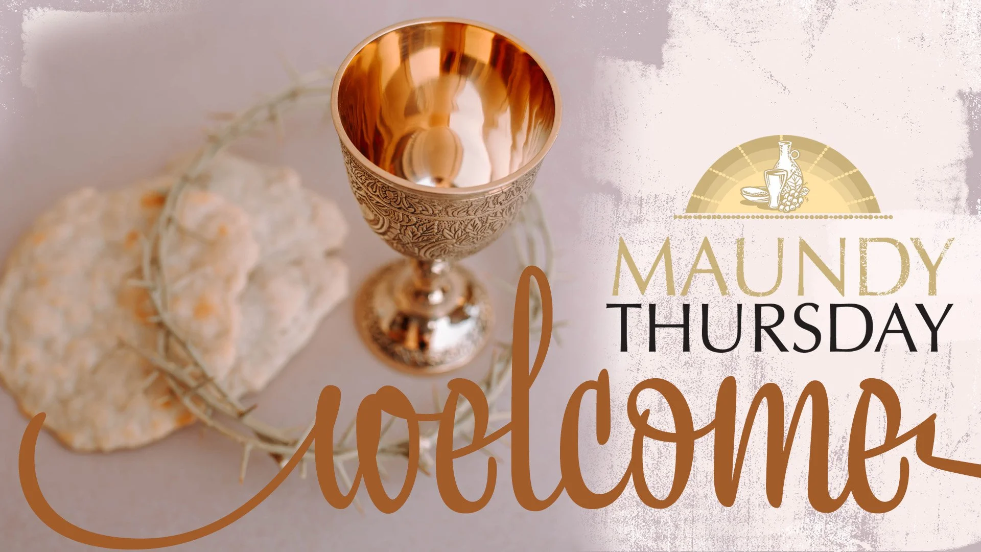 Maundy Thursday and Good Friday