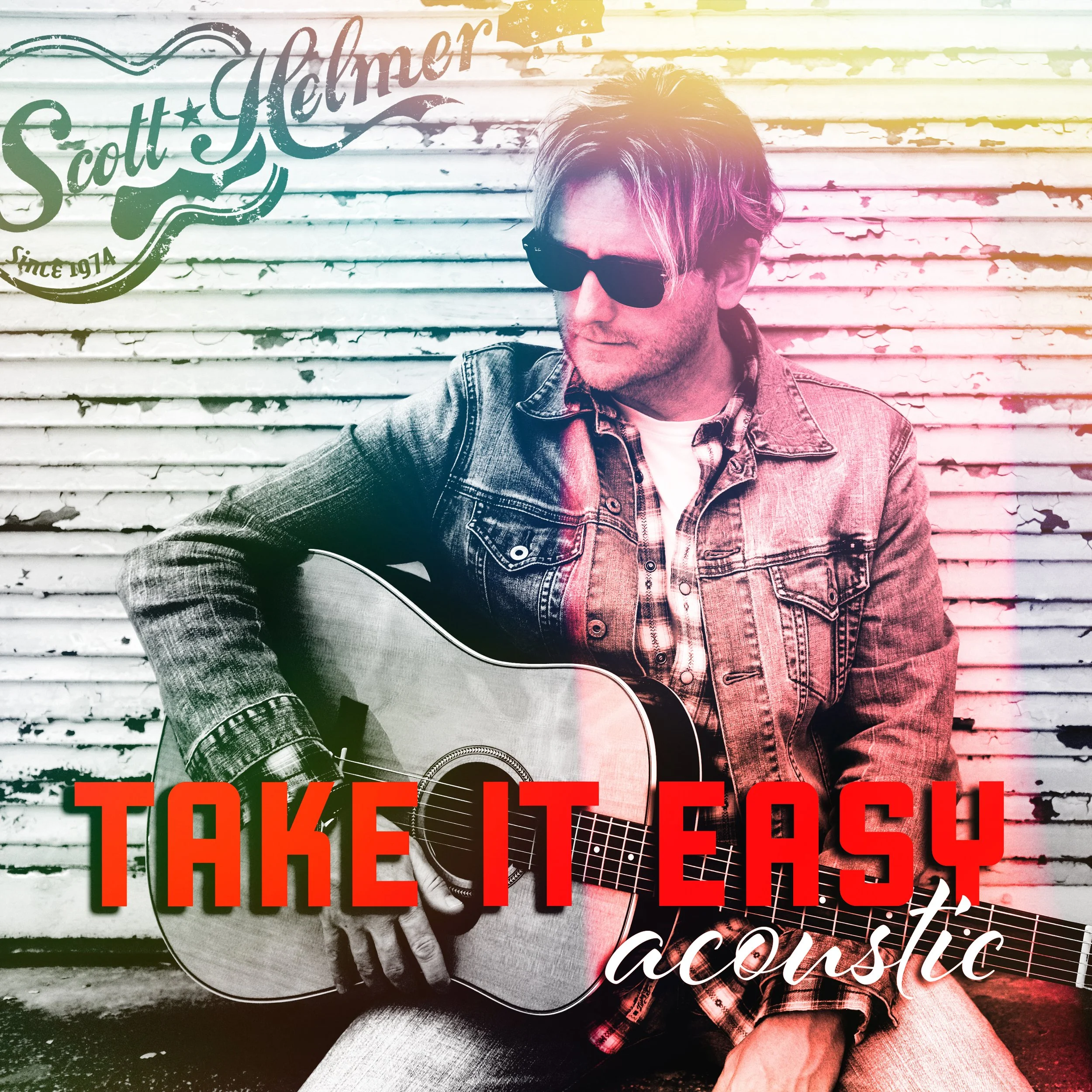 Cover artwork for Scott Helmer's single "Take It Easy (Acoustic)."