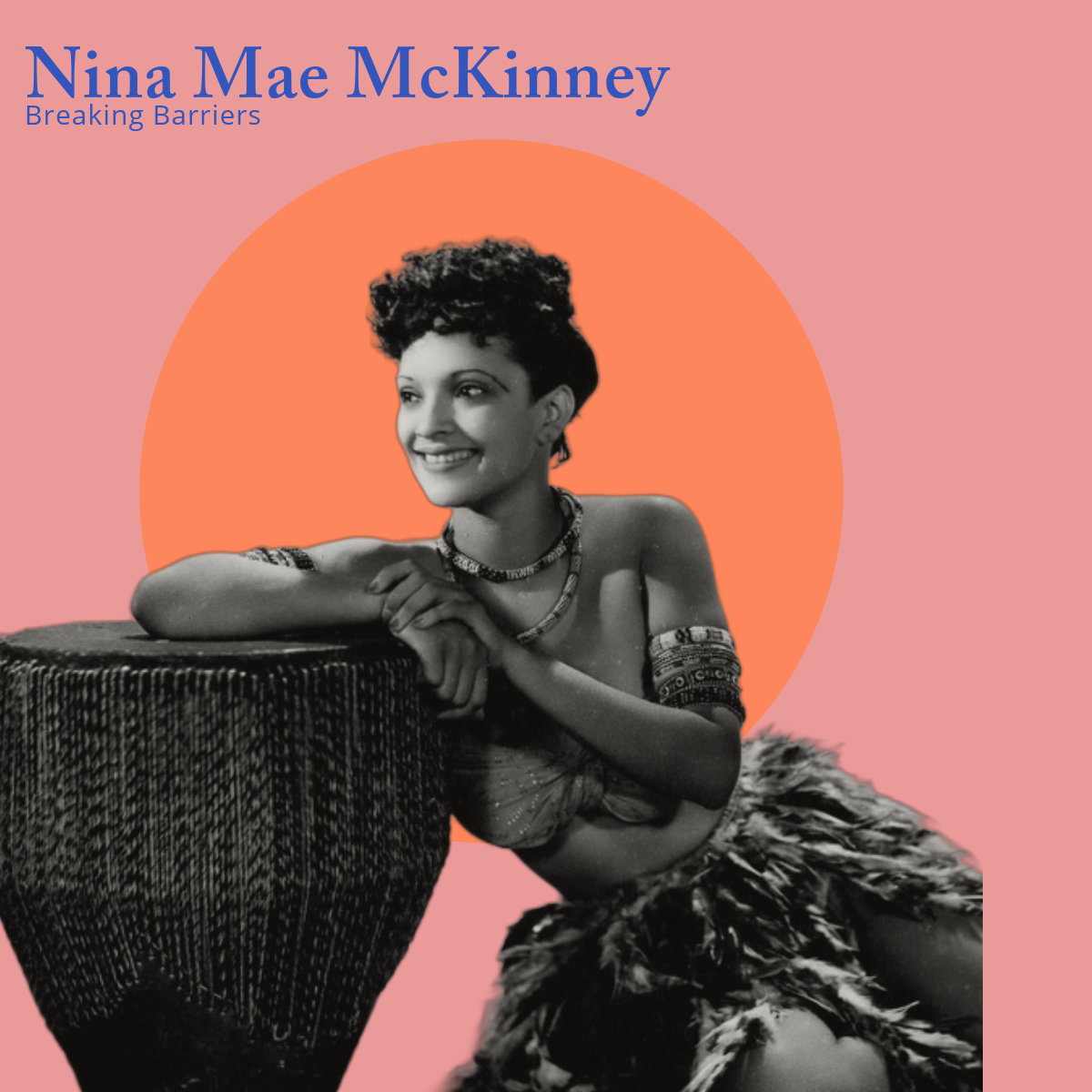 Breaking Barriers: The Life and Legacy of Nina Mae McKinney