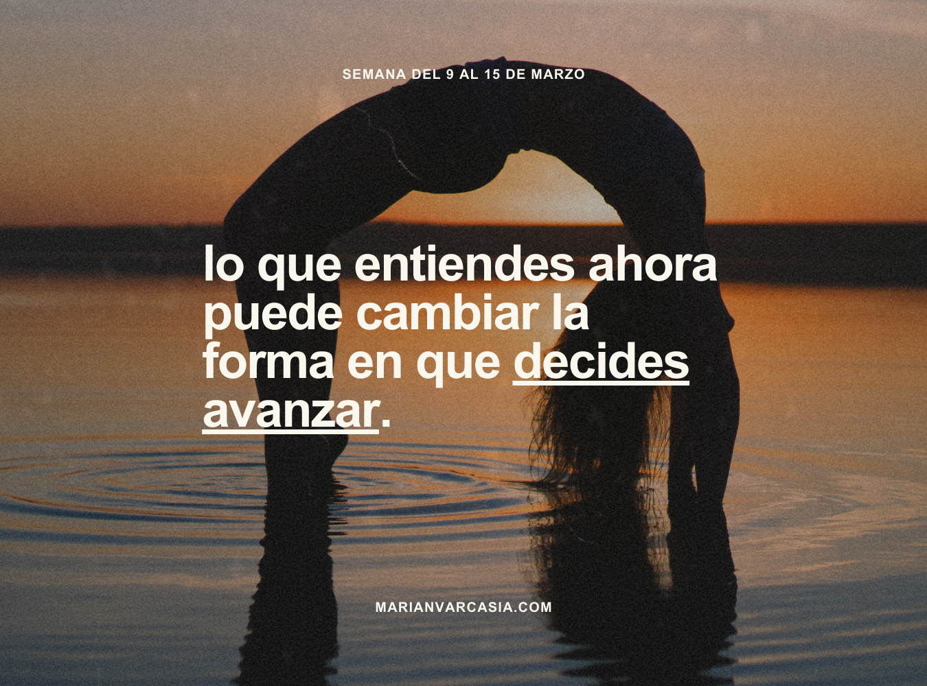 Lo que entiendes ahora puede cambiar la forma en que decides avanzar.