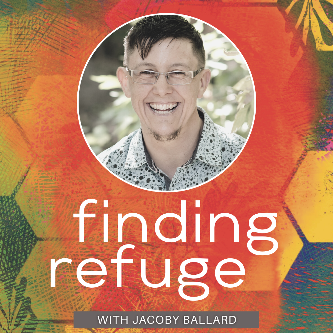 Finding Refuge