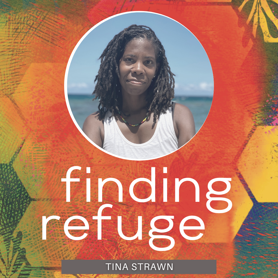 Finding Refuge