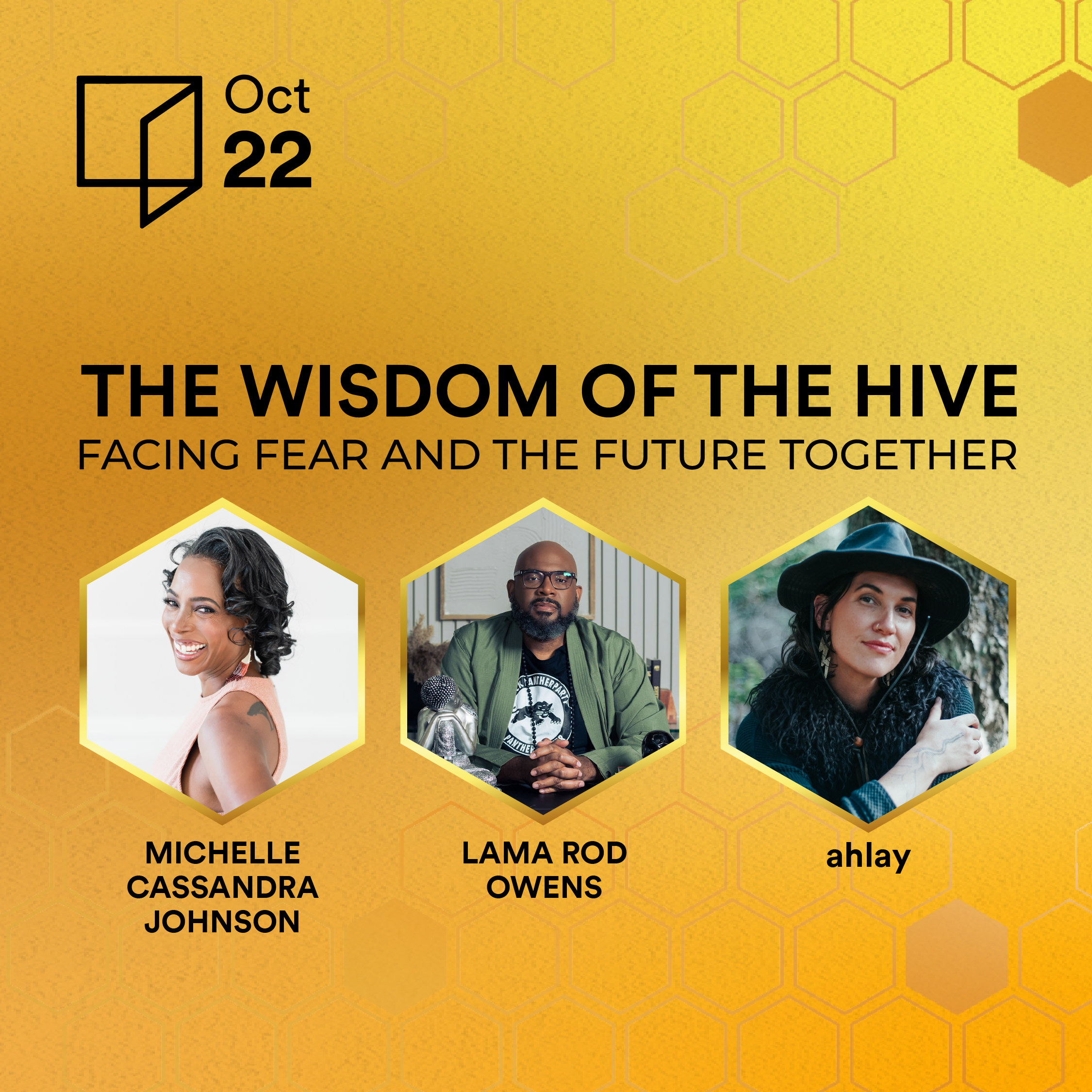 The Wisdom of the Hive: Facing Fear and the Future Together