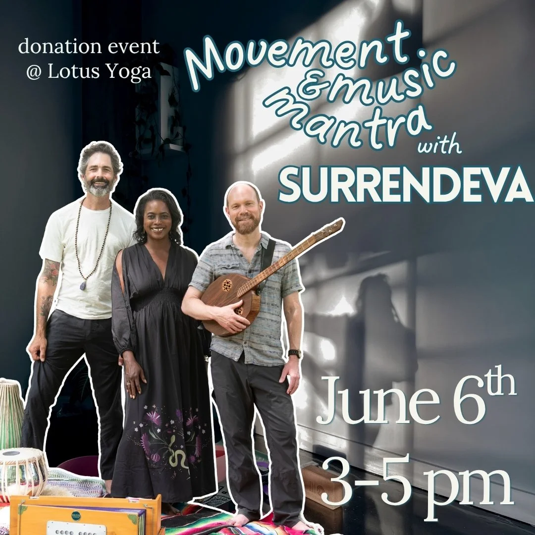 Movement, Music, and Mantra