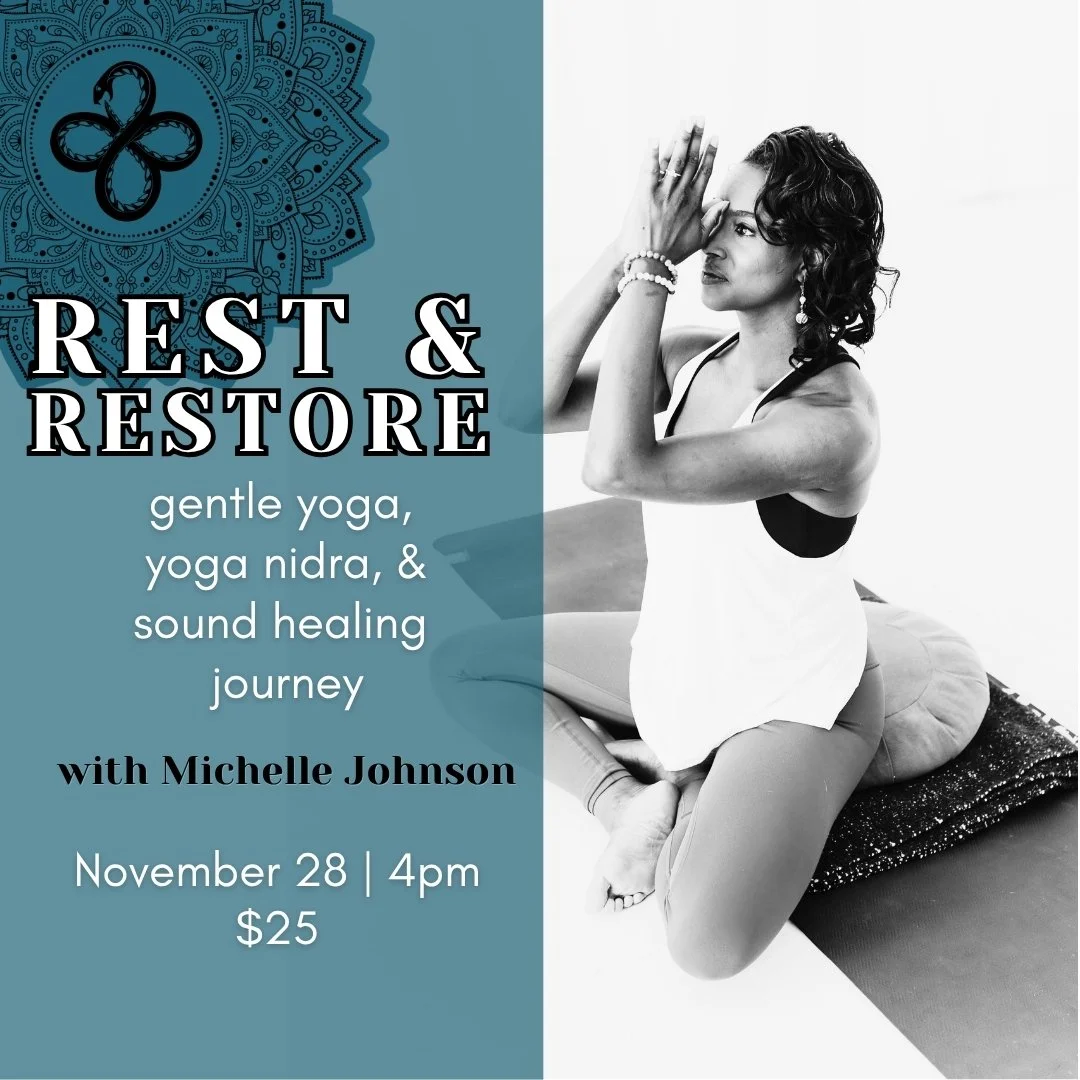 Rest and Restore: Gentle Yoga, Yoga Nidra, and Sound Healing