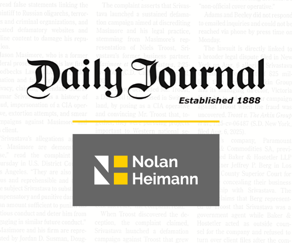 Nolan Heimann Partners Quoted in LA Daily Journal on Federal Defamation Lawsuit