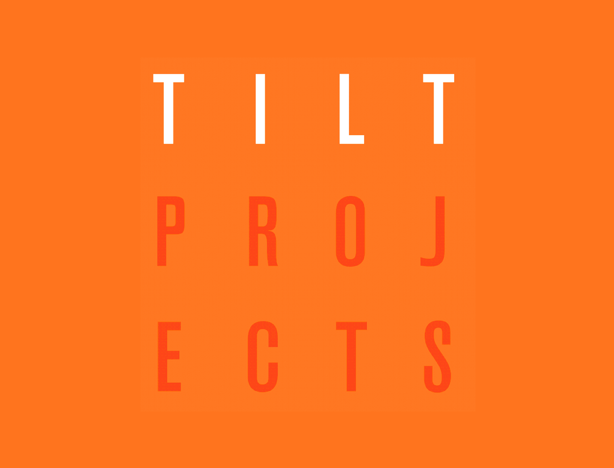 Tilt Projects