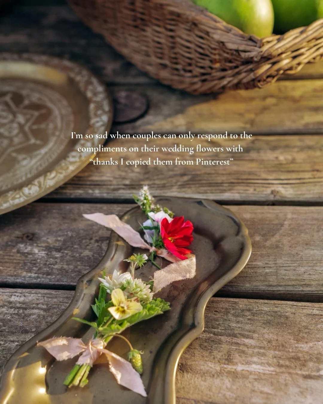 When your flowers tell a story, about you, about the place and time you are getting married, they mean so much more than the latest Pinterest trend ever could. 

I&rsquo;m here for flowering with intention 

What stories would you like your flowers t