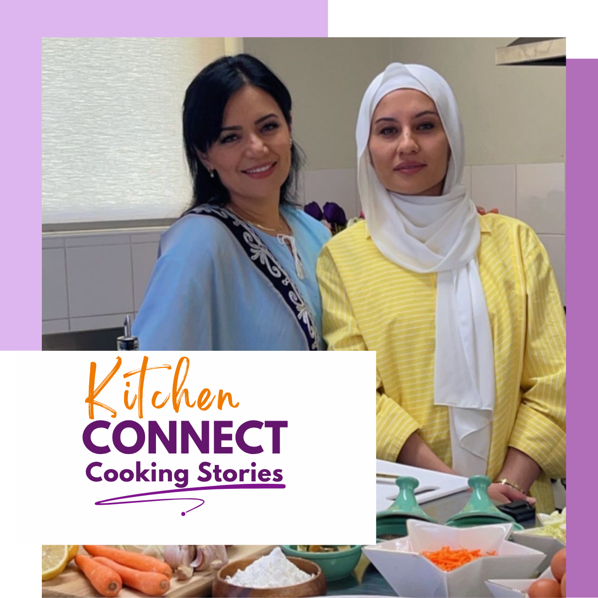 Kitchen Connect Cooking Stories - Volume 1