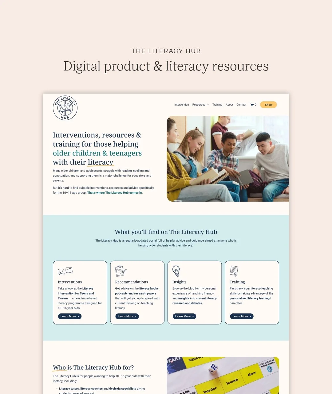 The Literacy Hub - recently launched website and online shop providing reading and literacy resources for young people. This site had a lot of content to be shared and it was important to keep things clear and easy to navigate.