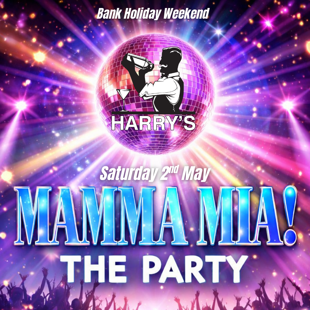 Harry’s MAMMA MIA! The Party