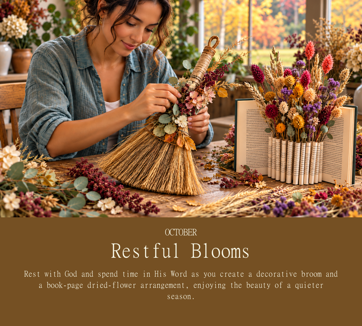 October — Restful Blooms