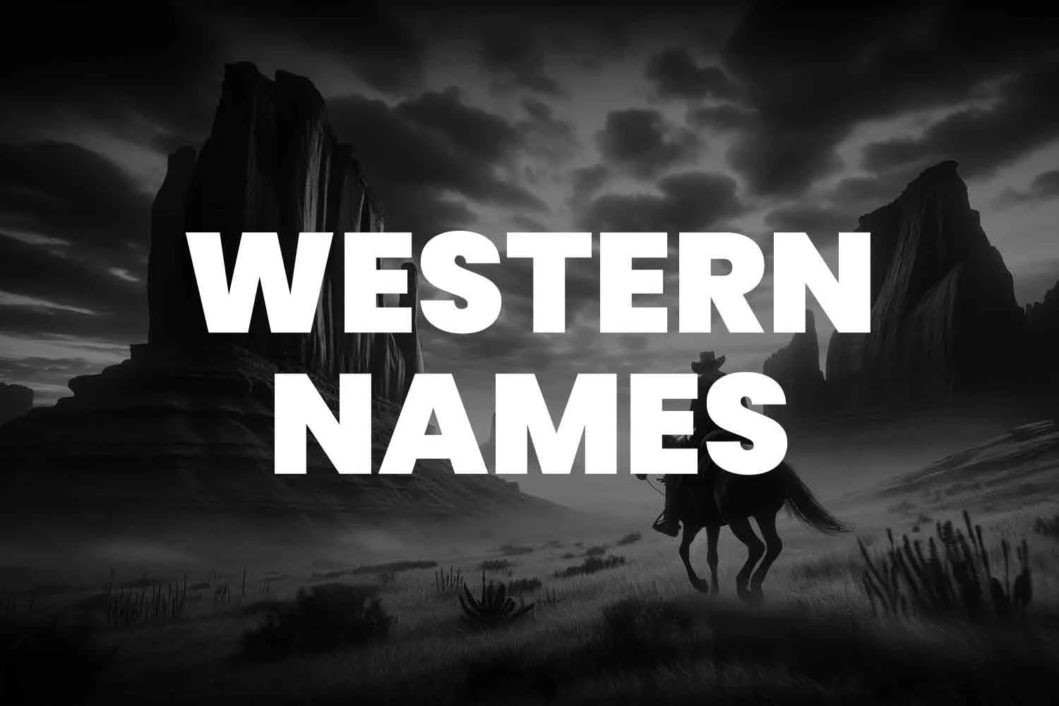 999+ Western Names to Set Your Characters Apart from the Rest
