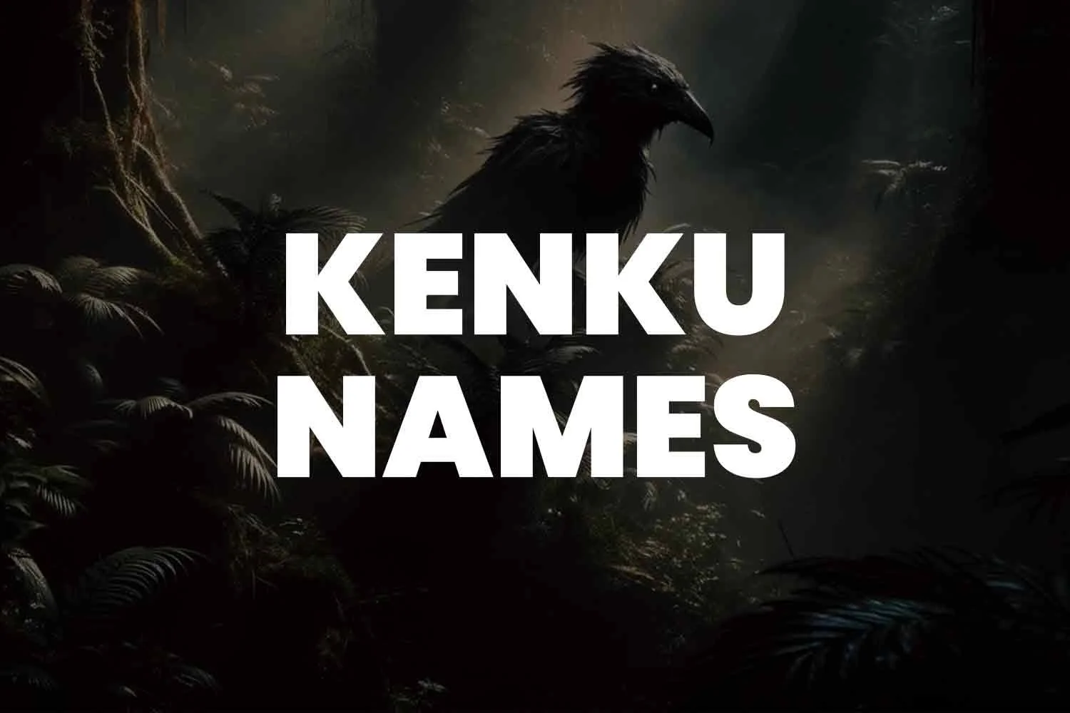 101 Kenku Names For Your Dnd Kenku Characters