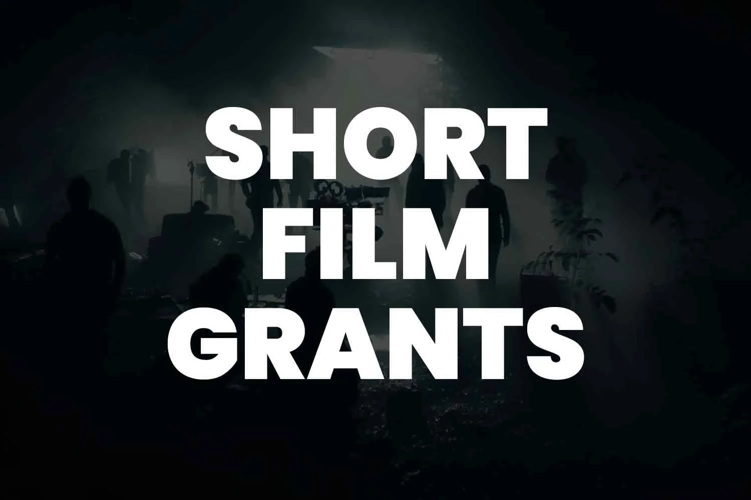 The Essential Guide to Short Film Grants Empowering Storytellers