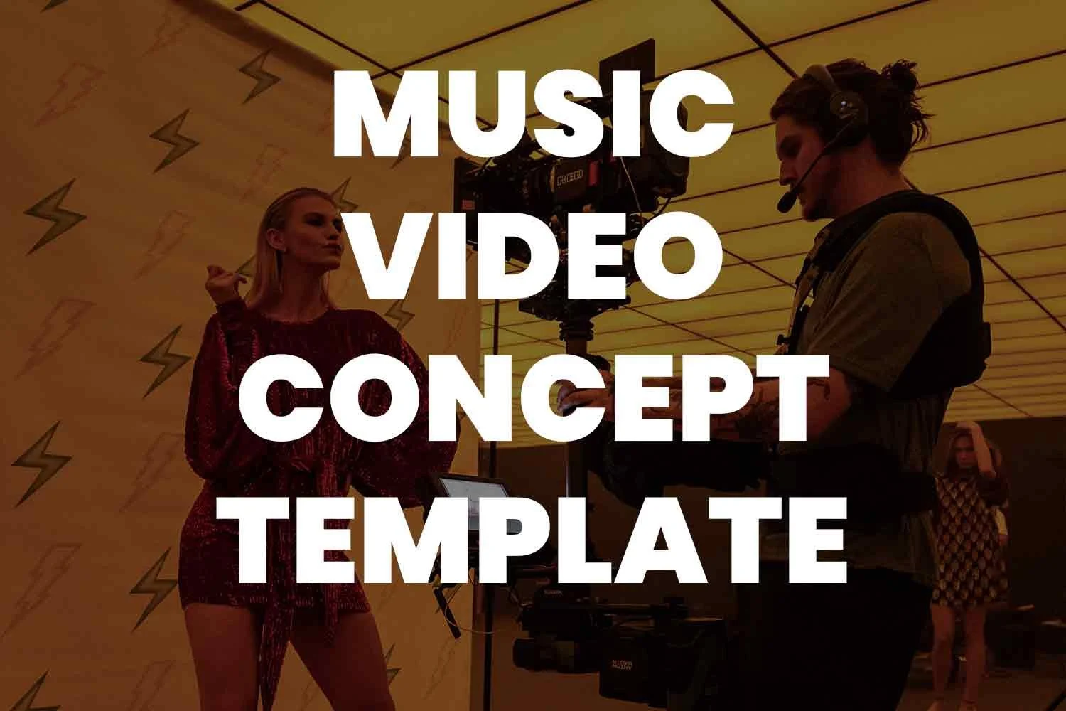 3 Music Video Concept Templates To Pitch Your Music Video Ideas