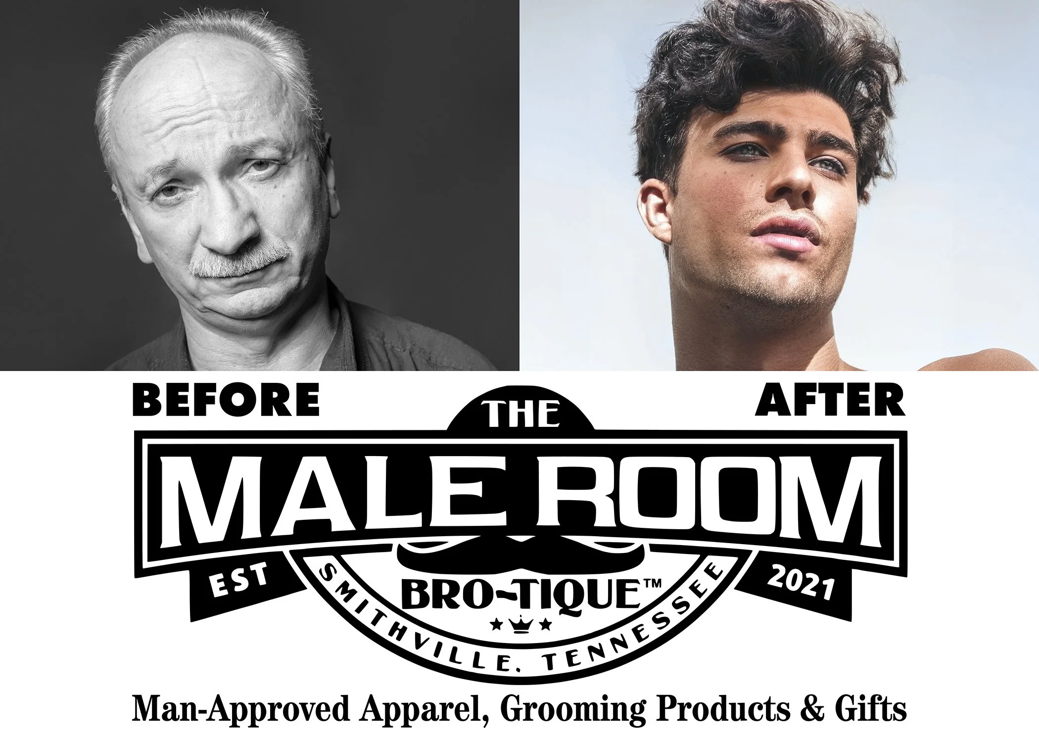 The Male Room Brotique™ logo featuring a humorous before-and-after men's grooming transformation, showcasing man-approved apparel, grooming products, and gifts in Smithville and Cookeville, Tennessee.