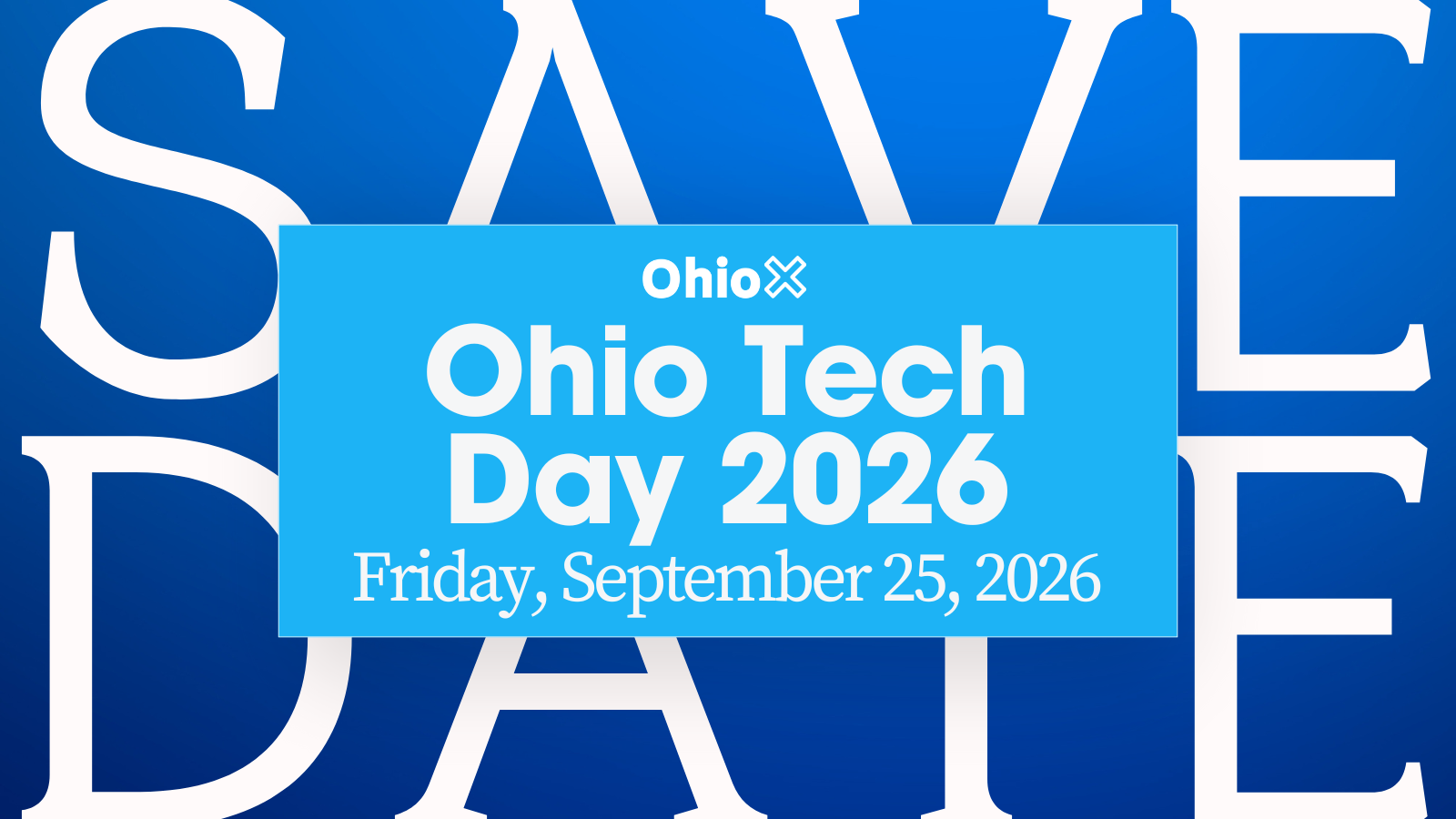 Save the date for Ohio Tech Day 2026: September 25th
