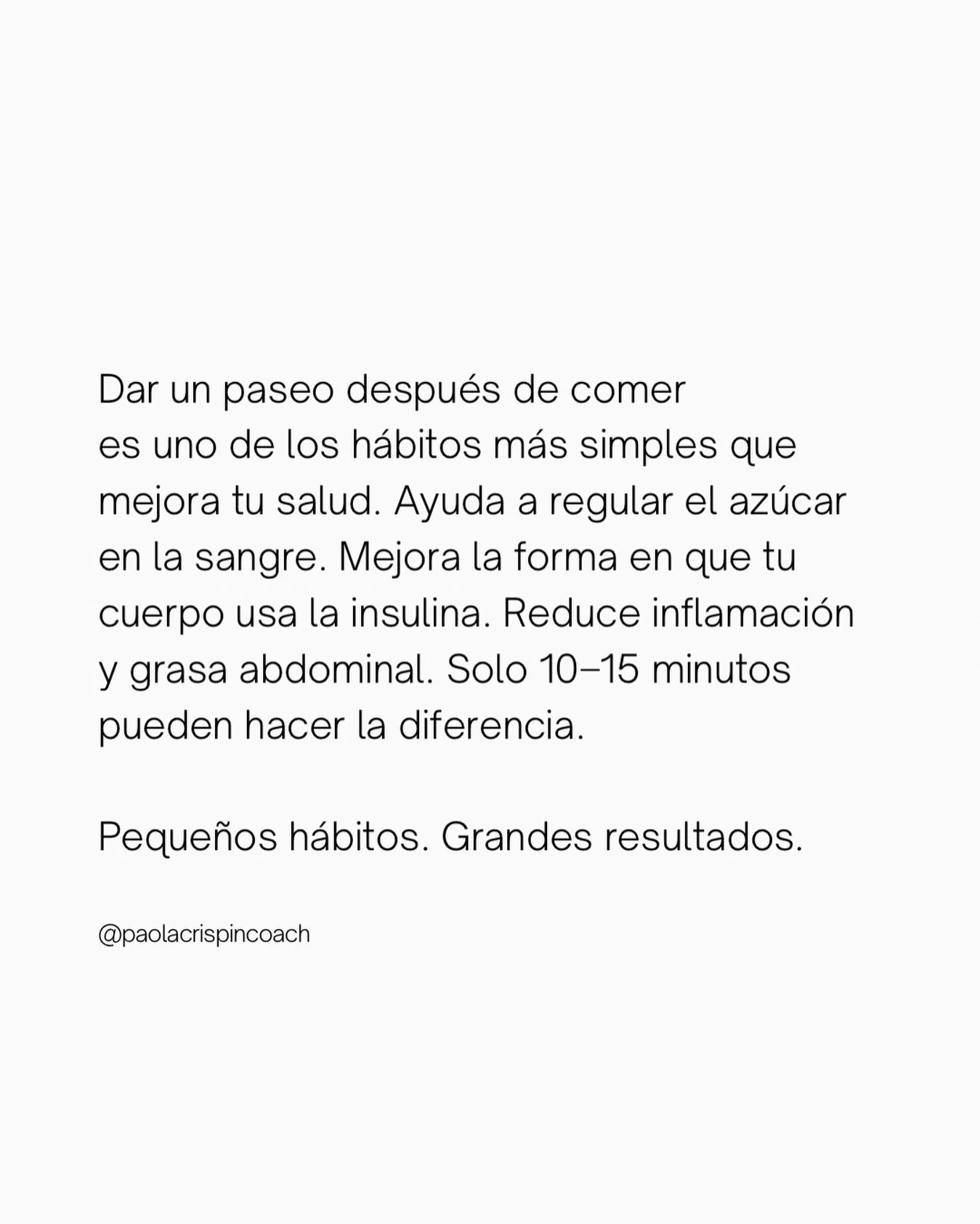 No subestimes el poder de un h&aacute;bito sencillo.
Caminar un poco despu&eacute;s de comer ayuda a tu cuerpo a procesar mejor la comida, mantiene tu energ&iacute;a m&aacute;s estable y reduce inflamaci&oacute;n.

Es un cambio tan simple que puede c