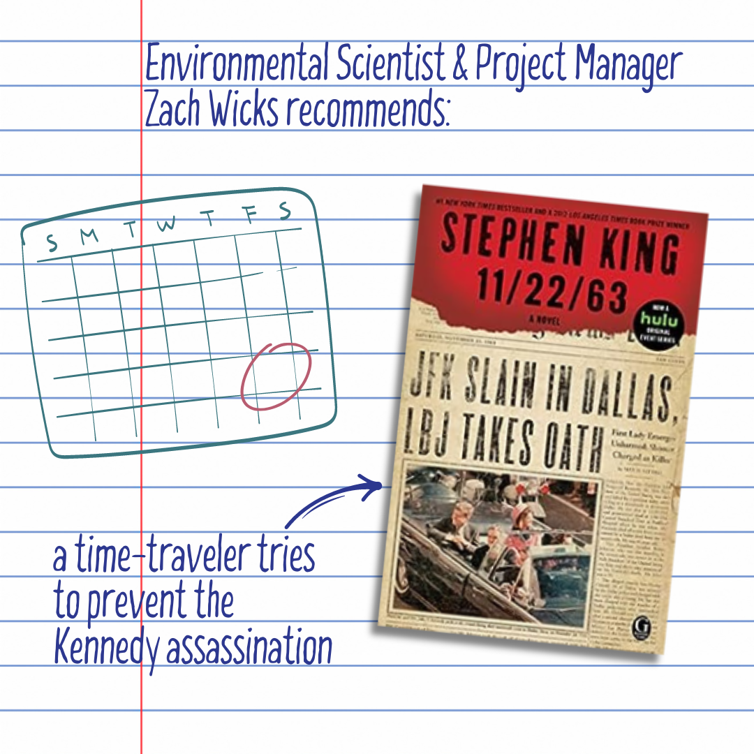 Environmental Scientist &amp; Project Manager Zach Wicks recommends: