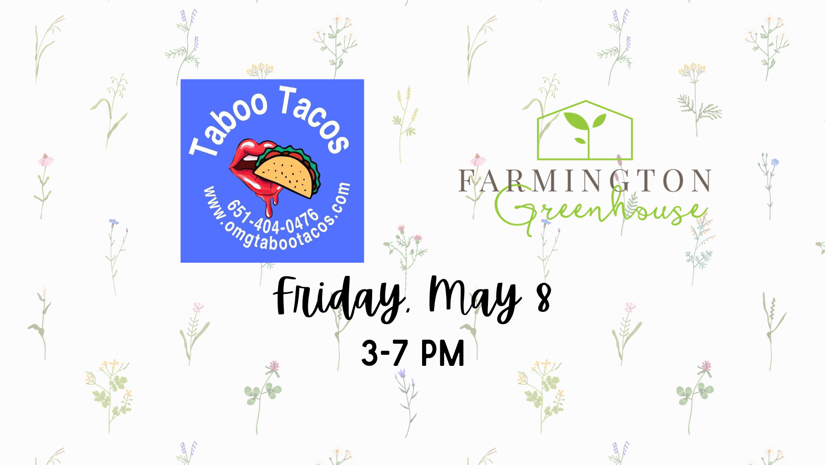 Taboo Tacos at the Greenhouse
