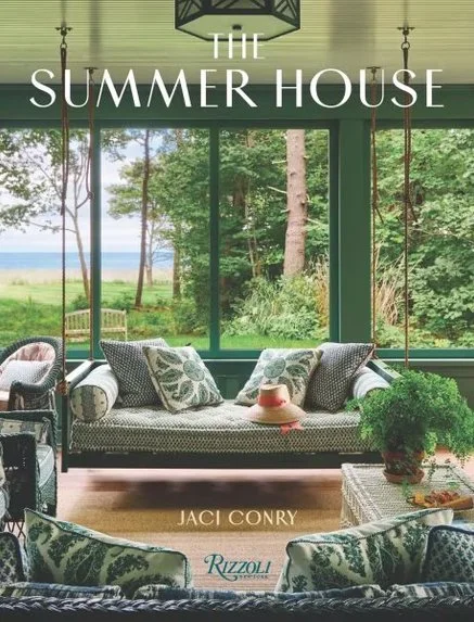 The Summer House: Lakeside Cottages, Seaside Retreats, and Country Idylls