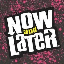 Now&amp;Later