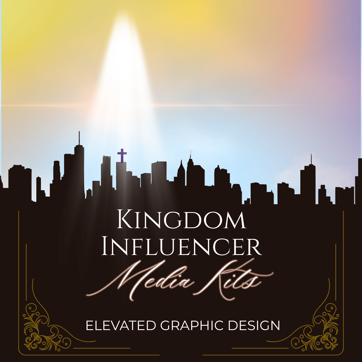 A graphic design image of a city skyline silhouette with a cross on a building, featuring a beam of light shining down from the sky. Text reads "Kingdom Influencer Media Kits" and "Elevated Graphic Design."