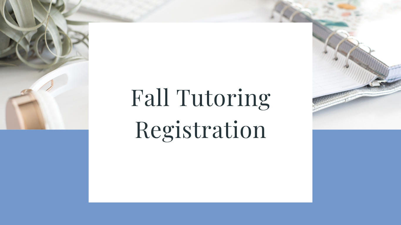 Fall Tutoring Registration