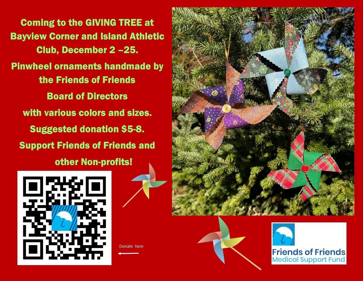 The Goosefoot Giving Tree is open this Saturday 12/2! Check out Friends of Friends&rsquo; handmade pinwheels to decorate your tree and support your favorite nonprofit! At Bayview Corner and the Island Athletic Club.