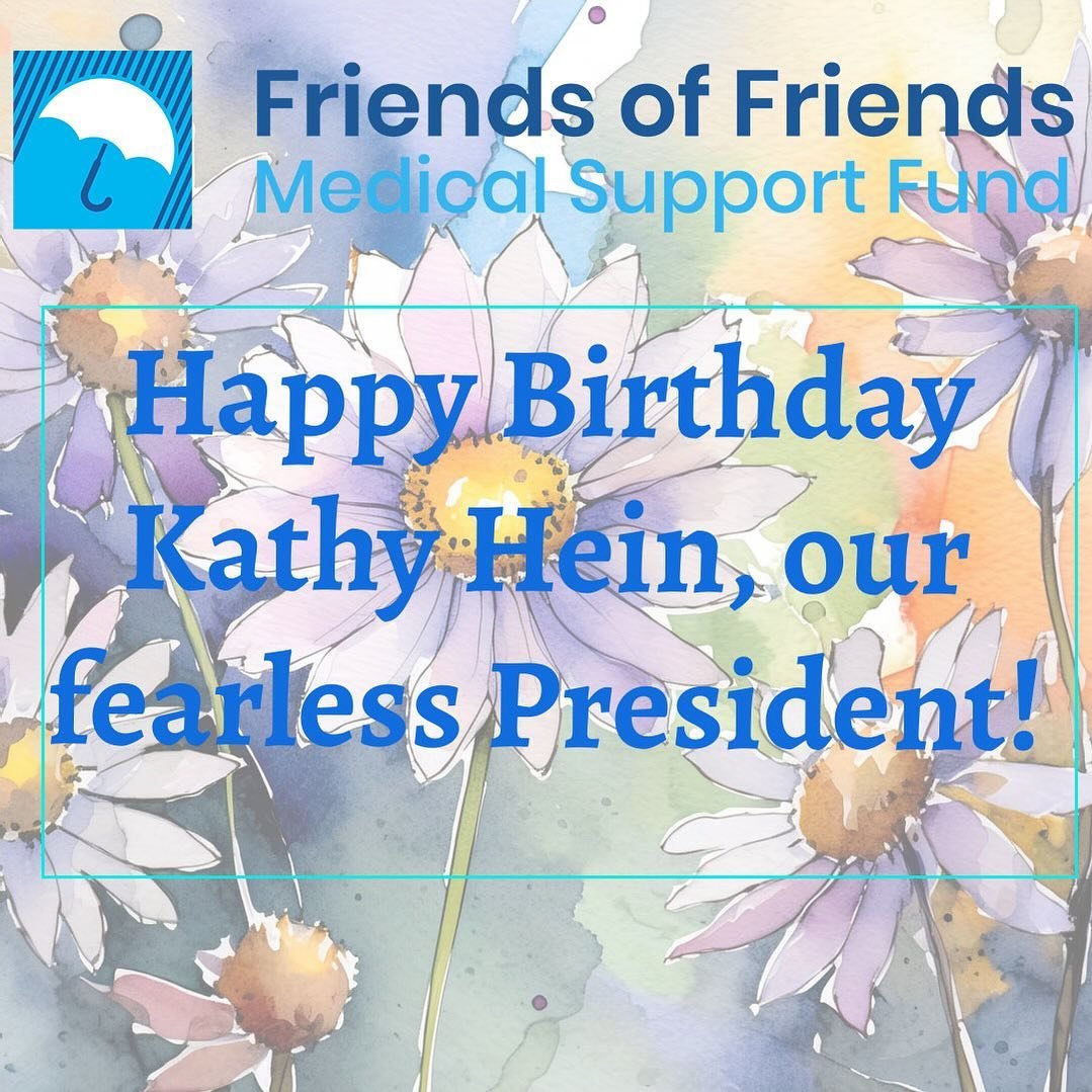 Happy birthday to Kathy, our Friends of Friends President who works tirelessly for our community!