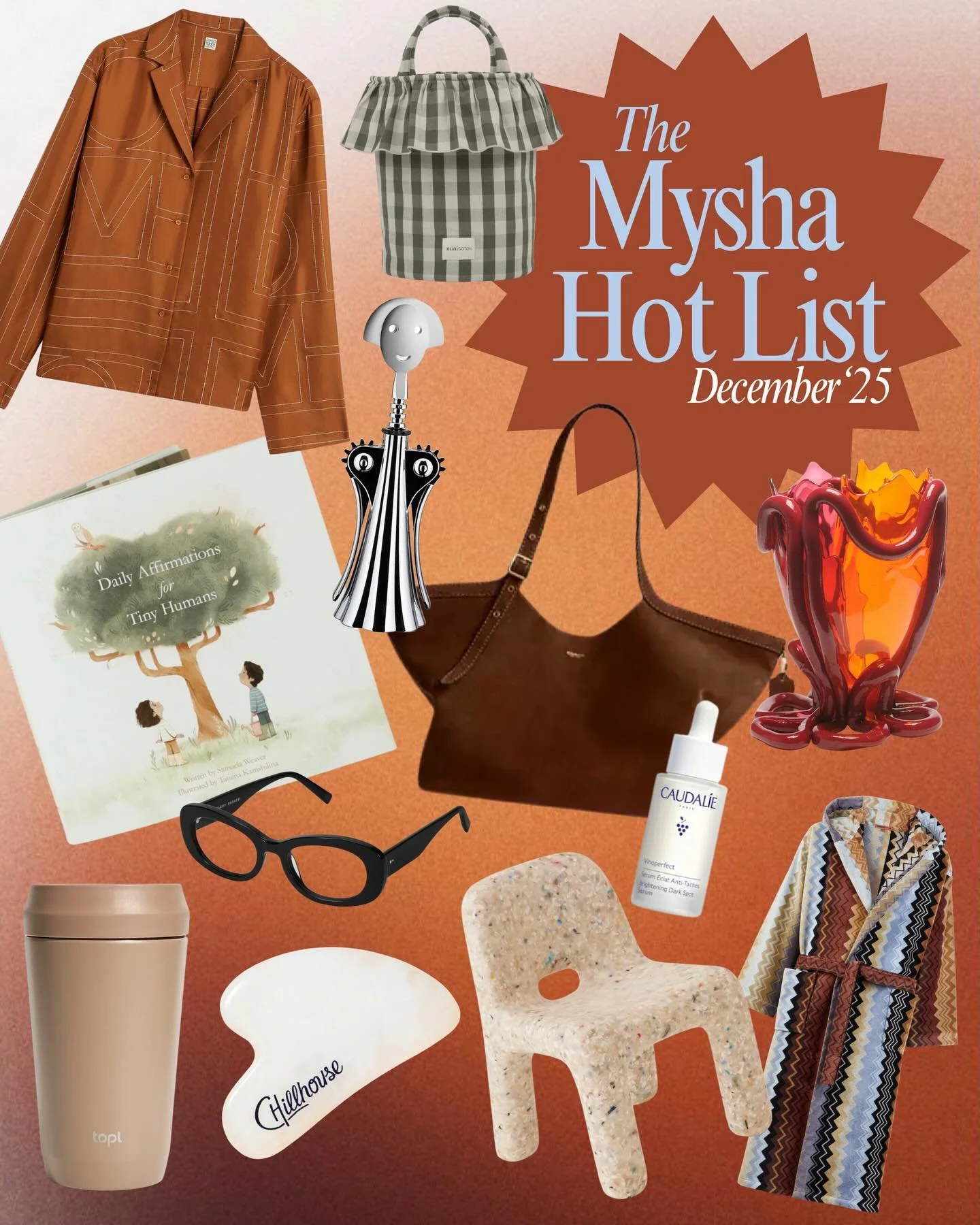 December Hot List, curated with Mysha mom @alison.belilty ☀️

A sharp edit of what she&rsquo;s into right now &mdash; from the not-a-diaper-bag diaper bag to the melasma-saving serum and the wishlist pieces sitting in her tabs. Beauty, design, mom li