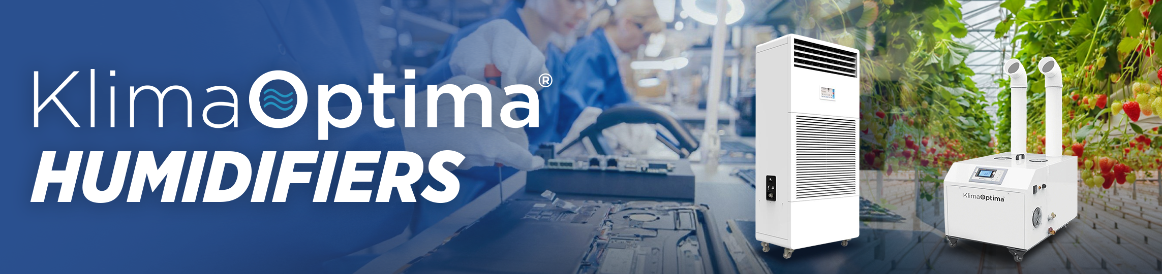 A promotional banner for Klima Optima wet film humidifier and ultrasonic humidifier, showing factory workers on the left and a greenhouse with strawberries on the right, along with images of the humidifier products.