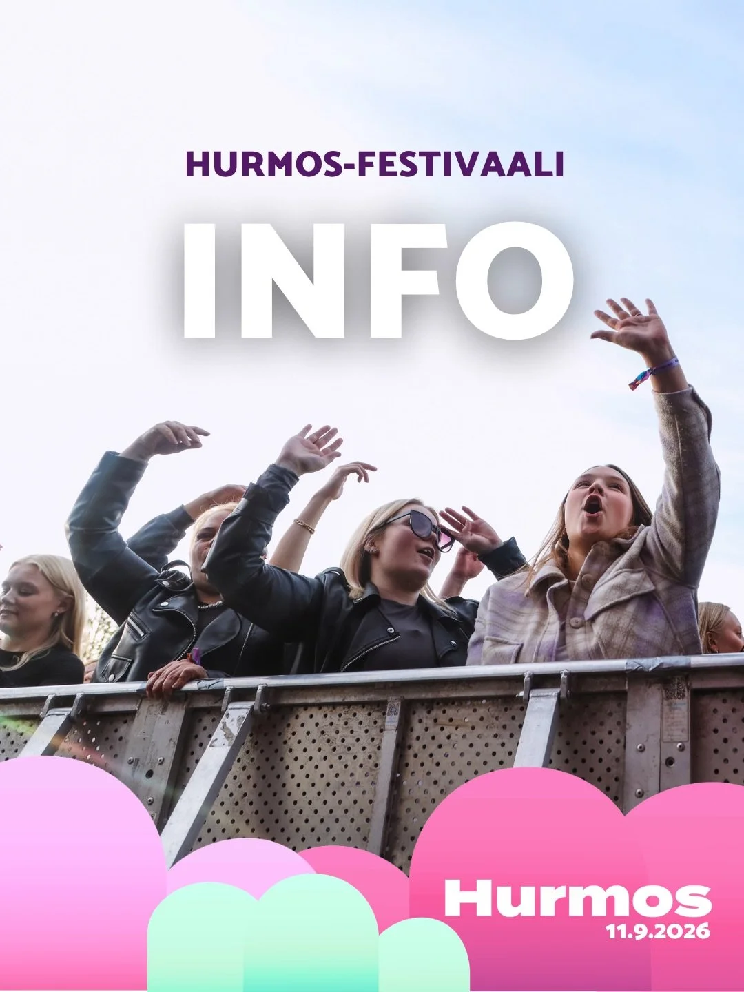 [FI-EN] T&Auml;N&Auml;&Auml;N JUHLITAAN FESTAREILLA! 🎉 Lue postauksesta t&auml;rke&auml;&auml; infoa liittyen tapahtumap&auml;iv&auml;&auml;n!

Hurmos-festivaali starttaa aivan pian, kun portit aukeavat klo 16.30! Esiintymisaikataulun, aluekartan ja