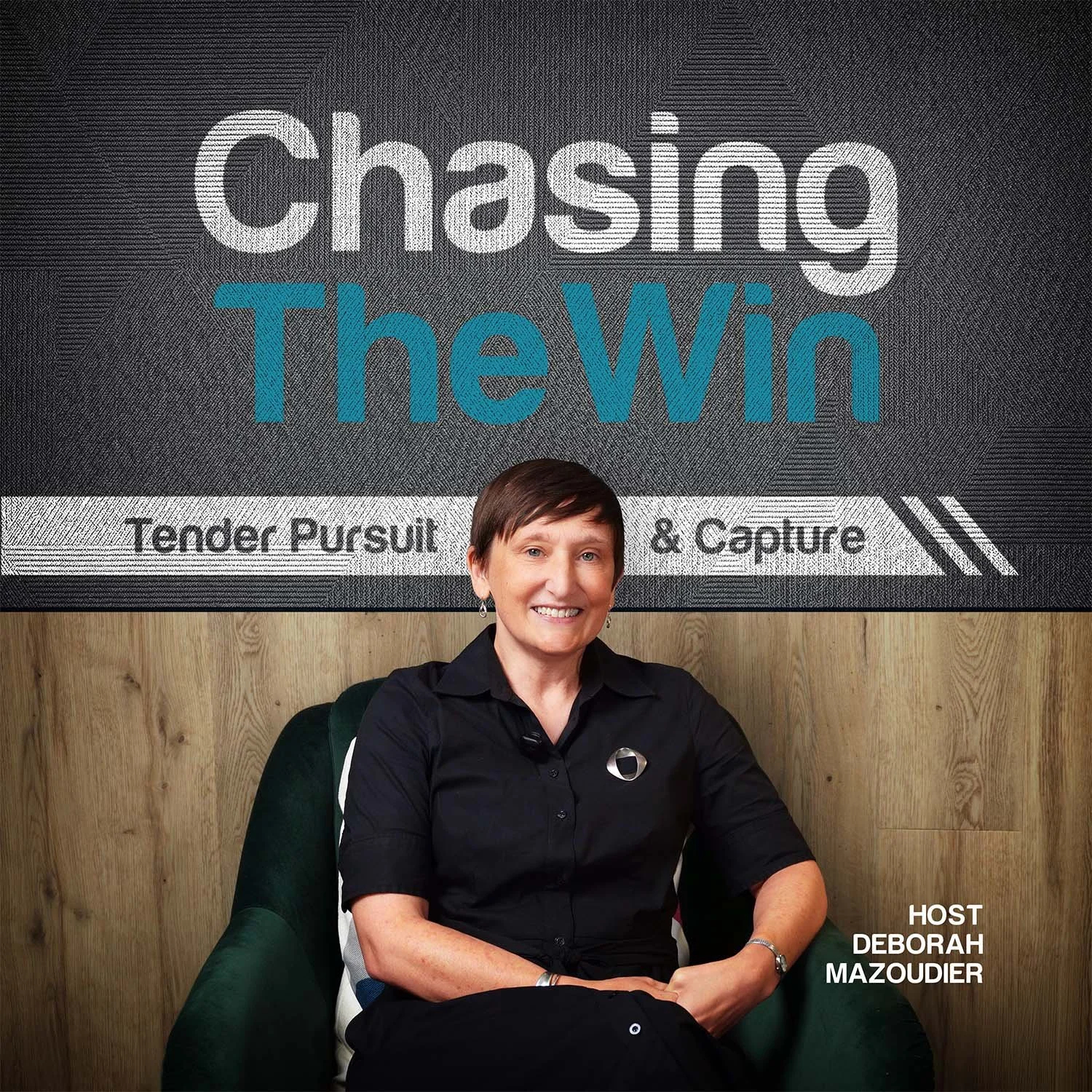 Chasing The Win Podcast - Tendering and the Pursuit World
