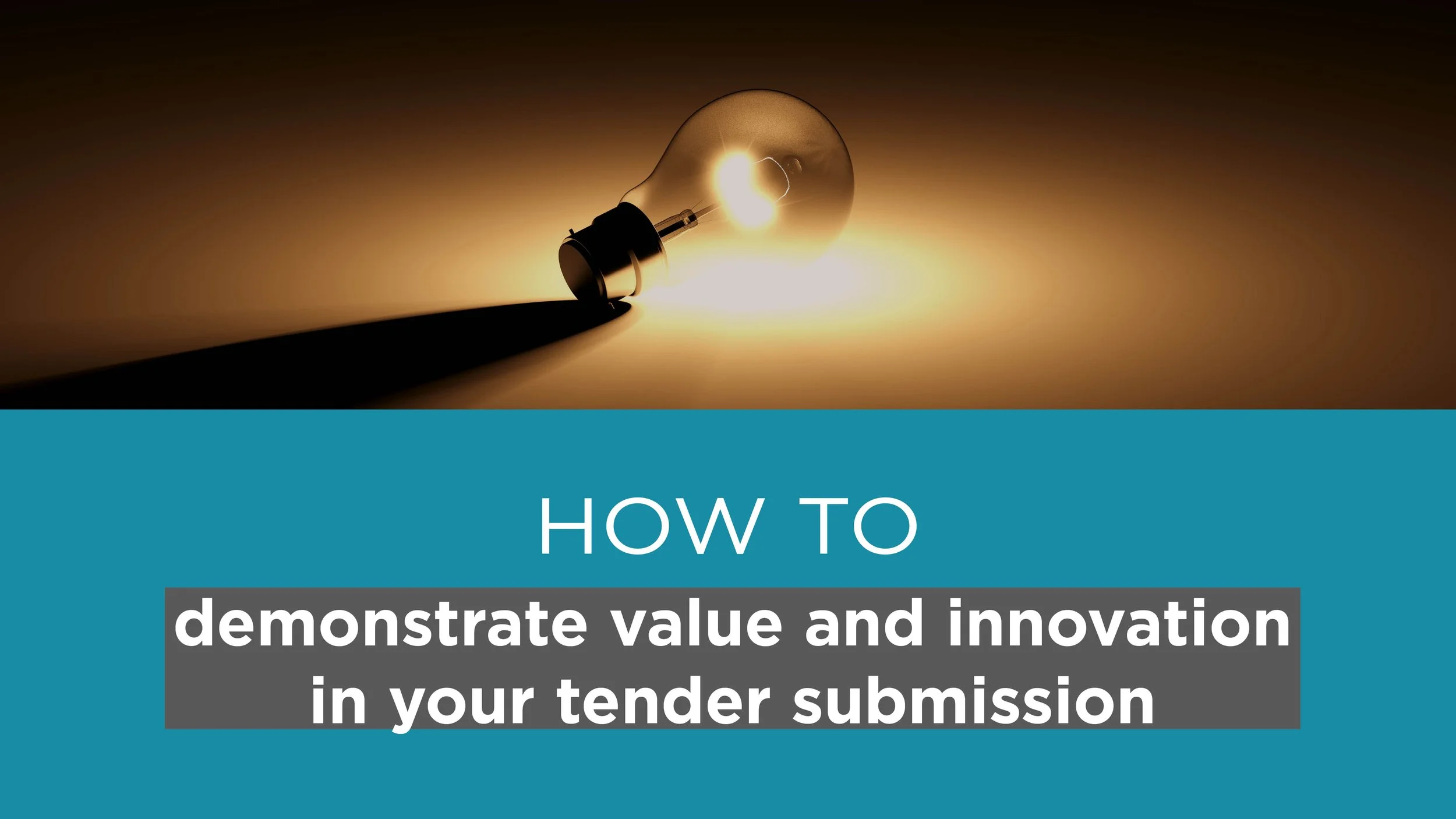 How to demonstrate value and innovation in your tender submission